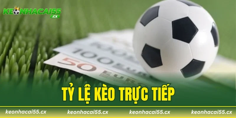 Tỷ Lệ Kèo Trực Tiếp 24/7 – Cập Nhật 1000+ Trận Mỗi Ngày